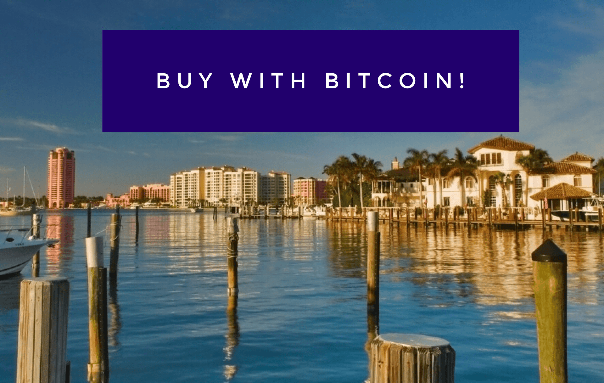 buy home florida for bitcoins