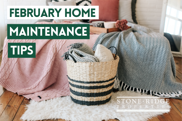 February home maintenance tips - image of a bedroom and blankets