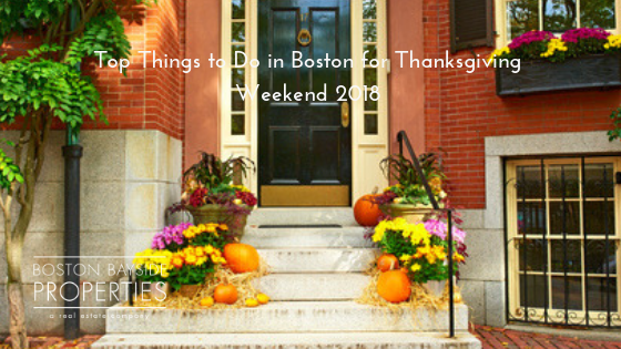 Top Things to Do in Boston for Thanksgiving Weekend 2018