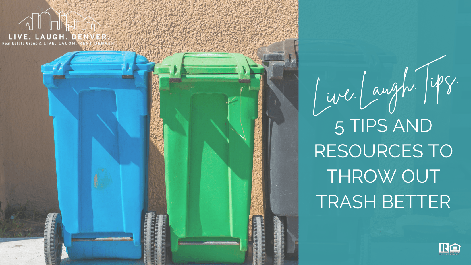 How to properly throw our your Denver trash