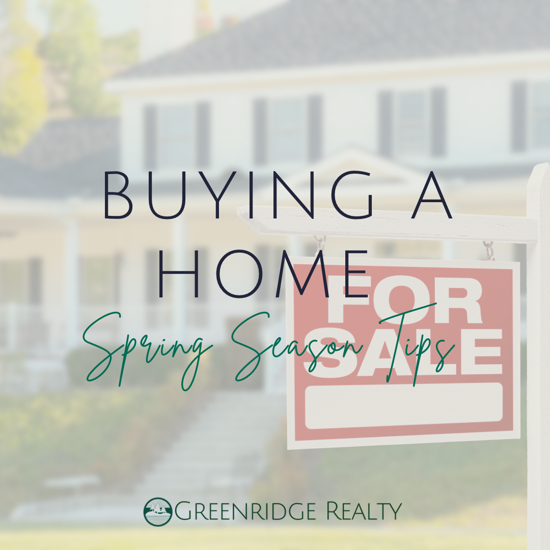 Buying a Home During the Spring Season | Three Pines