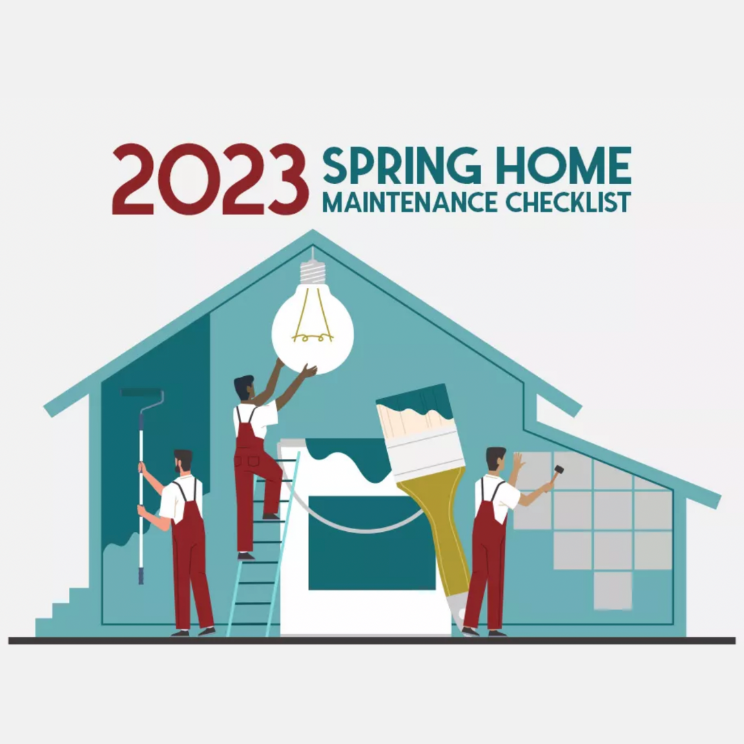 Spring 2023 Home Maintenance Checklist