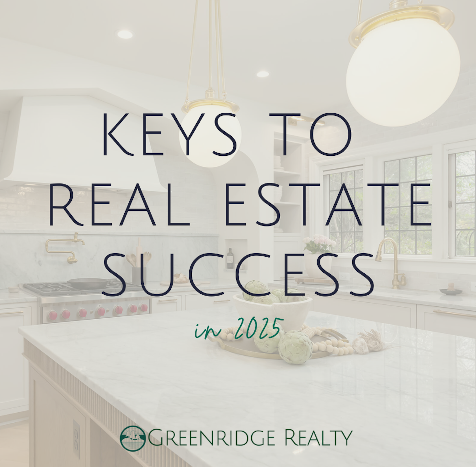 Real Success What will Real Estate success look like in 2025?